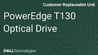 PowerEdge T130: Remove/Install Optical Drive