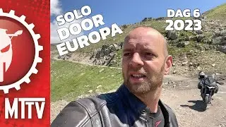 Solo door Europa Dag 6 2023 / De hoogste berg, was dit nu wel zo verstandig? / Motor Test TV