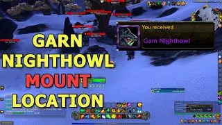 Garn Nighthowl Mount Location - WoW