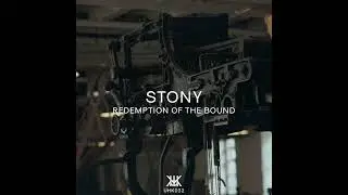 STONY - Redemption of the Bound [Hard Techno/Industrial/Bochka/Trance]