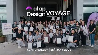 Atap Design Voyage 2025 : Klang Valley (16th May 2025)