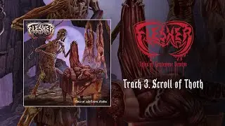 FLESHER - Scroll of Thoth