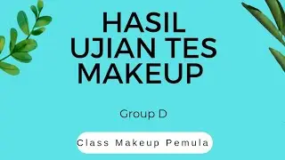 Hasil Ujian Tes Makeup | Belajar Makeup Online Gratis #jerrydavid311