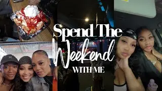 SPEND THE WEEKEND WITH ME 💕: Bestie Date + Church + Family Fun Day