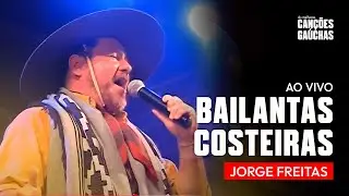 BAILANTAS COSTEIRAS - JORGE FREITAS (AO  VIVO - SHOW DVD)
