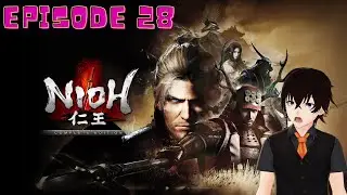 The Recording Gaming - Playthrough - NIOH - Episode 28