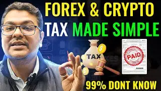 Crypto & Forex Tax Explained (2025) &ndash; Avoid These Tax Mistakes