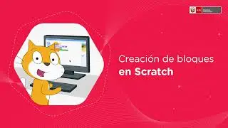 11 - Creaci&oacute;n de bloques en Scratch