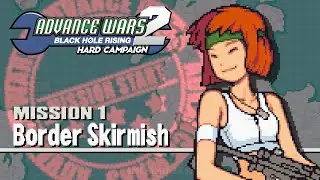 Part 1: Let's Play Advance Wars 2, Hard Campaign - 