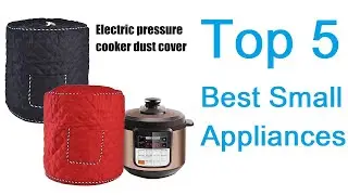 Top 5 Best Small Appliances | Best Review Lab