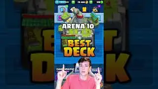 BEST DECK FOR ARENA 10 IN CLASH ROYALE!