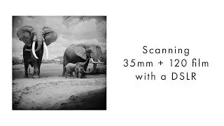 DIY DSLR Film Scanning - Overview PART ONE