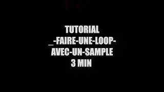 [TUTORIAL] FAIRE UNE LOOP EN 3 MIN -FL STUDIO 2020
