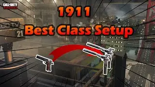 1911 - BEST CLASS SETUP 😎 (Meilleur pistolet ?)