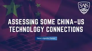 Measure Twice, Cut Once Assessing Some China&ndash;US Technology Connections