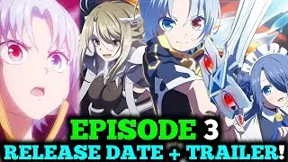 Noble Reincarnation Born Blessed So I'll Obtain Ultimate Power Episode 3 Release Date Confirmed!