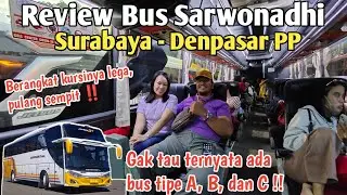 Review BUS SARWONADHI Surabaya - Denpasar PP | Rekomendasi Travel ke Bali, Fasilitas Apa ⁉️