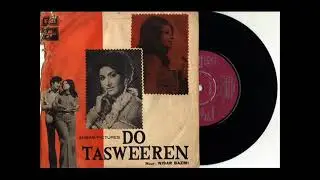 Do Tasweeren - 1974 - Masud Rana - Teh Dil Sey Keh Rehe Hain.wmv@SureelayGeetpakistani