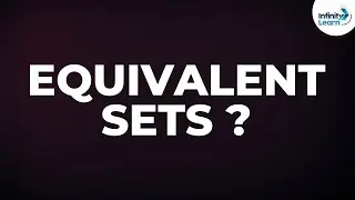 What are Equivalent Sets? | Don't Memorise