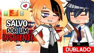 Salvo por um Insolente ☕♥ || Mini Filme BL/YAOI  [DUBLADO] Gacha Club