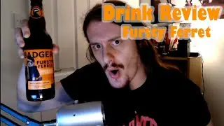 ASMR Drink Review | Badger Fursty Ferret