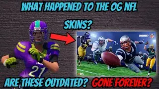 What Happened To The OG NFL Skins? (Fortnite Battle Royale)