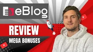 Eblog Pro Review + 4 Bonuses To Make It Work FASTER!