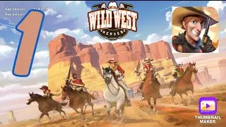 Wild West Heroes - Gameplays Part 1 - Bounty Hunter ( IOS / Andriod ) # 1