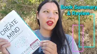 How to Create a Mind by Ray Kurzweil - Non-fiction Book Summary and Review