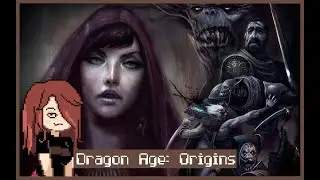 Dragon Age: Origins | 7-ой стрим | Зачищаем Денерим от красных магов