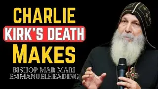 CHARLIE KIRK'S DEATH Makes Mar Mari Emmanuel