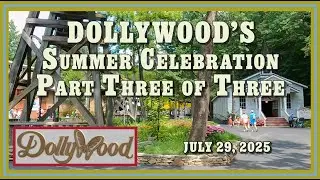 🪁Letnia uroczystość w Dollywoods, część 3 z 3, 29 lipca 2025 r. @DollywoodParksAndResorts @DollyP...