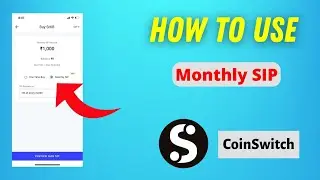 How To Use Monthly SIP In CoinSwitch Kuber | CoinSwitch Kuber Monthly SIP Full Information