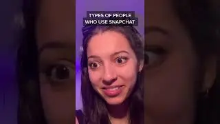 types of people who use snapchat #shorts