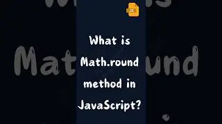 What is Math.round method in JavaScript   