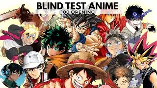 BLINDTEST 100 ANIME OPENING