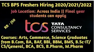 TCS Jobs for Freshers || Any Graduate Can Apply || TCS BPS Hiring 2022 || TCS Off Campus Drive
