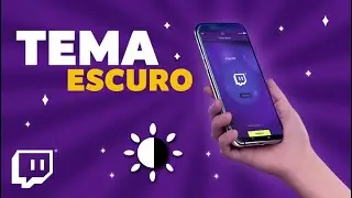 Como Ativar o Tema Escuro na Twitch Pelo Celular 2026