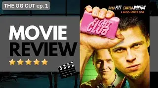 FIGHT CLUB || MOVIE REVIEW ||THE OG CUT EP. 1@vibeprady