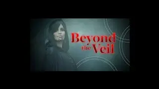N.Z SERIES📽🎬 - BEYOND THE VEIL - EPISODE.01