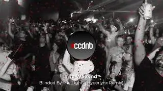 The Weeknd - Blinded By The Lights (Hyperlynx Remix) - FREE DOWNLOAD