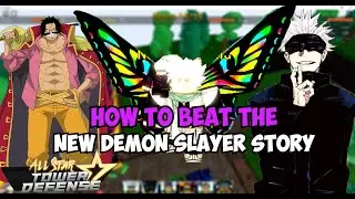 How To Beat The New Demon II Story Mission Fast! | All Star Tower Defense Story Mode