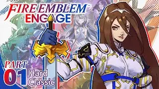 Fire Emblem Engage First Playthrough (Hard/Classic) ~ Part 1