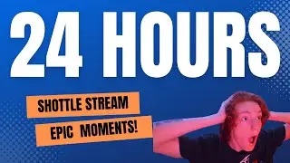 24 Hour Stream | BEST MOMENTS!