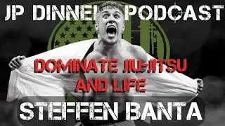 Steffen Banta: The Most Decorated BJJ Brown Belt In History | JP Dinnell Podcast 079
