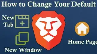 How to Customize Brave Browser | Change your Default Home page, New window, New Tab, & Startup page