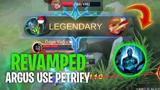 Revamp Argus Use Petrify Spell | Mobile Legends