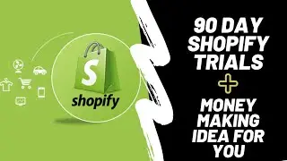Shopify Extends 14 Day Trials to 90 Days + Money Making Idea For You 💰💰💰
