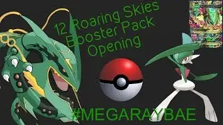 Opening 12 WEIGHED Roaring Skies Booster Packs!! #MEGARAYBAE