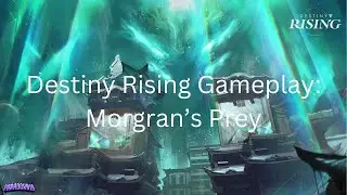 Destiny Rising Gameplay: Morgran's Prey #destinyrising #destiny2 #destiny #Morgran